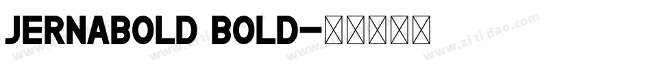 JernaBold Bold字体转换